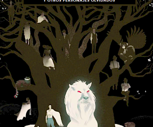 El dragón blanco y otros personajes olvidados (The white dragon and other forgotten characters); erschienen 2016 im Verlag Fondo de Cultura Económica