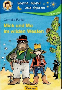 Mick und Mo im Wilden Westen